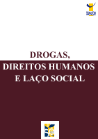 Drogas, Direitos Humanos e Laço Social..pdf